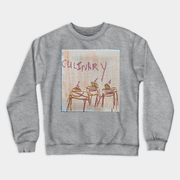 Culinary Crewneck Sweatshirt by JudyOriginalz